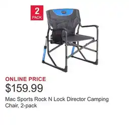 Costco Mac Sports Rock N Lock Director Camping Chair, 2-pack offer