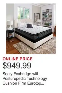 Costco Sealy Foxbridge with Posturepedic Technology Cushion Firm Eurotop Queen Mattress or Set offer