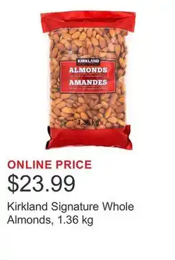 Costco Kirkland Signature Whole Almonds offer