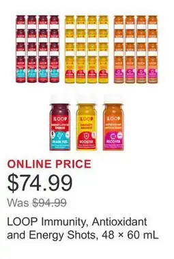 Costco LOOP Immunity, Antioxidant and Energy Shots, 48 × offer