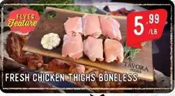 Tavora Foods Fresh chicken thighs boneless offer