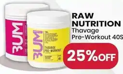 Healthy Planet Raw nutrition thavage pre-workout offer