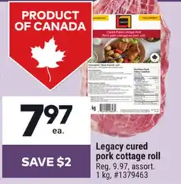 Giant Tiger Legacy cured pork cottage roll offer