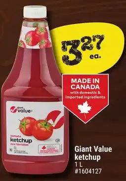 Giant Tiger Giant Value ketchup offer
