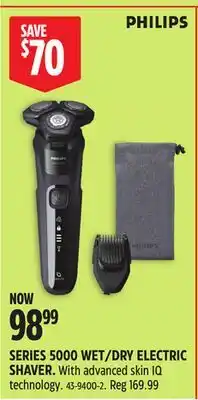 Canadian Tire Philips SERIES 5000 WET/DRY ELECTRIC SHAVER offer