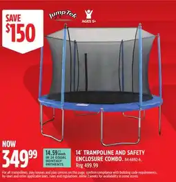 Canadian Tire JumpTek 14´ TRAMPOLINE AND SAFETY ENCLOSURE COMBO offer