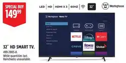 Canadian Tire Westinghouse 32˝ HD SMART TV offer