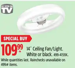 Canadian Tire 14˝ Ceiling Fan/Light. White or black offer