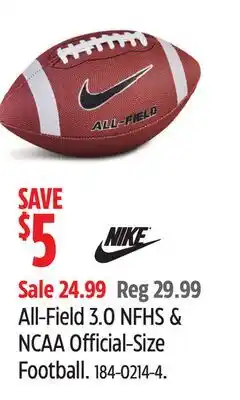 Canadian Tire Nike All-Field 3.0 NFHS & NCAA Official-Size Football offer