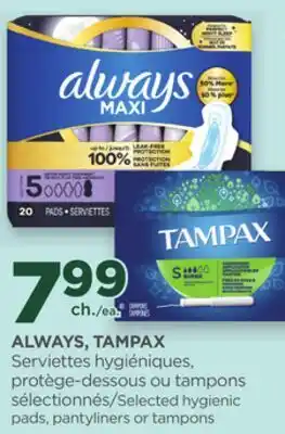Proxim ALWAYS, TAMPAX Selected hygienic pads, pantyliners or tampons offer