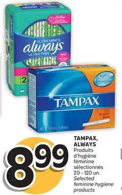 Brunet TAMPAX, ALWAYS Produits d'hygiène féminine sélectionnés offer