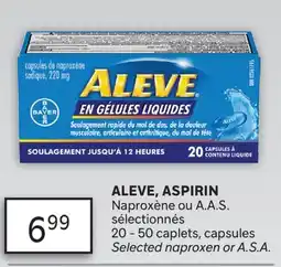 Brunet ALEVE, ASPIRIN Naproxène ou A.A.S. sélectionnés offer