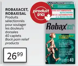 Brunet ROBAXACET, ROBAXISAL Produits sélectionnés pour soulager les douleurs dorsales offer