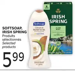 Brunet SOFTSOAP, IRISH SPRING Produits sélectionnés offer