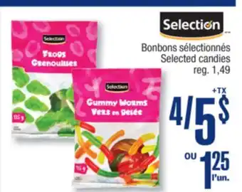 Jean Coutu SELECTION Selected candies offer