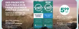 Jean Coutu Tom's Oral hygiene products offer