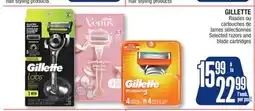 Jean Coutu GILLETTE Selected razors and blade cartridges offer