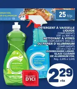 Marché Bonichoix COMPLIMENTS DISHWASHING LIQUID, GLASS CLEANER OR ALUMINUM FOIL offer
