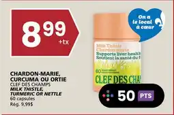 Rachelle-Bery Grocery CLEF DES CHAMPS MILK THISTLE, TURMERIC OR NETTLE offer