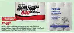 Canadian Tire Selected FRANK Bathroom Tissue, Paper Towels, Facial Tissues or Mega Paper Towels, 8-Pk offer
