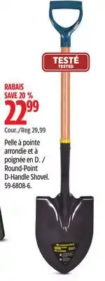 Canadian Tire Round-Point D-Handle Shovel offer