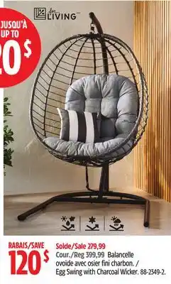 Canadian Tire Balancelle ovoïde avec osier fini charbon.Egg Swing with Charcoal Wicker offer