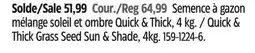 Canadian Tire Scotts melange soleil et ombre Quick & Thick, 4 kg. / Quick & Thick Grass Seed Sun & Shade. 4kg offer