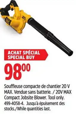 Canadian Tire 20V MAX Compact Jobsite Blower. Tool only offer