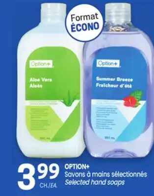 Uniprix OPTION+ Savons à mains sélectionnés / Selected hand soaps offer