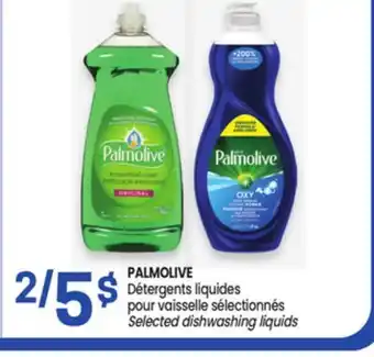 Uniprix PALMOLIVE Détergents liquides pour vaisselle sélectionnés/ Selected dishwashing liquids offer