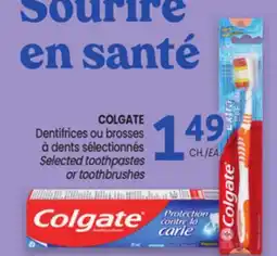 Uniprix COLGATE Dentifrices ou brosses à dents sélectionnés / Selected toothpastes or toothbrushes offer