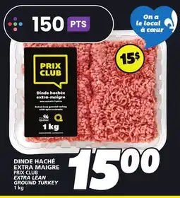 IGA PRIX CLUB EXTRA LEAN GROUND TURKEY offer