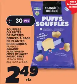 IGA FRANKIE'S ORGANIC PLANT-BASED PUFFS OR SWEET POTATO FRIES offer