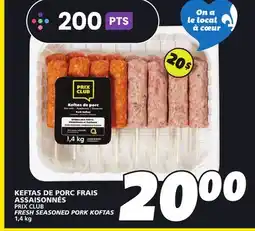 IGA PRIX CLUB FRESH SEASONED PORK KOFTAS offer