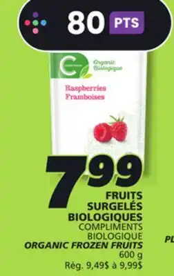 IGA COMPLIMENTS BIOLOGIQUE ORGANIC FROZEN FRUITS offer