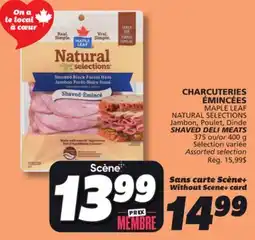 IGA MAPLE LEAF NATURAL SELECTIONS SHAVED DELI MEATS offer