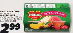 IGA DEL MONTE FRUITS IN CUPS offer