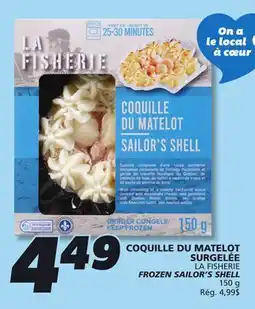 IGA LA FISHERIE FROZEN SAILOR'S SHELL offer