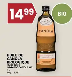 Rachelle-Bery Grocery ÉMILE NOËL ORGANIC CANOLA OIL offer