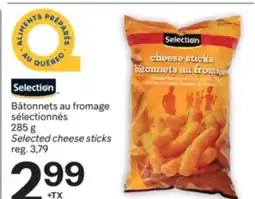Brunet SELECTION Bâtonnets au fromage sélectionnés offer