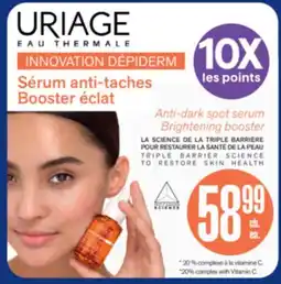 Jean Coutu URIAGE Anti-dark spot serum offer