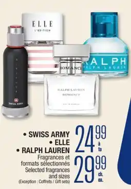 Jean Coutu • SWISS ARMY • ELLE • RALPH LAUREN Selected fragrances and sizes offer
