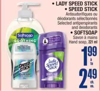 Jean Coutu LADY SPEED STICK, SPEED STICK, SOFTSOAP Selected Products offer