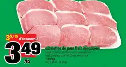 Super C côtelettes de porc frais désossées | fresh boneless pork loin chops, econo pack offer