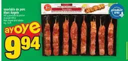 Super C souvlakis de porc MarcAngelo | MarcAngelo pork kabobs offer