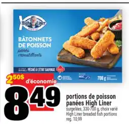 Super C PORTIONS DE POISSON PANÉES HIGH LINER | HIGH LINER BREADED FISH PORTIONS offer