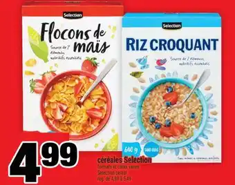 Super C CÉRÉALES SELECTION | SELECTION CEREAL offer