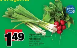 Super C oignons verts or radis feuilles | green onions or radishes offer