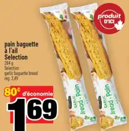 Super C pain baguette à l'ail Selection | Selection garlic baguette bread offer