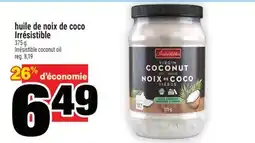 Super C huile de noix de coco Irrésistible | Irrésistible coconut oil offer